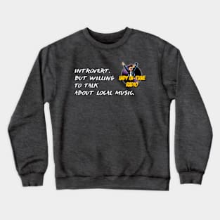 Indy In-Tune (Introvert Tee) Crewneck Sweatshirt